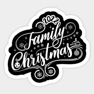 Family Christmas-Funny Christmas Shirts Sticker